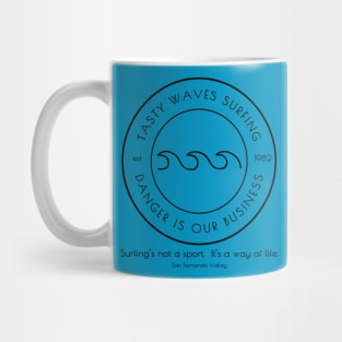 Tasty Waves Surfing-Danger Is Our Business Dark Line Version Mug